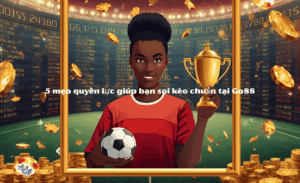 Cá cược bóng đá Go88